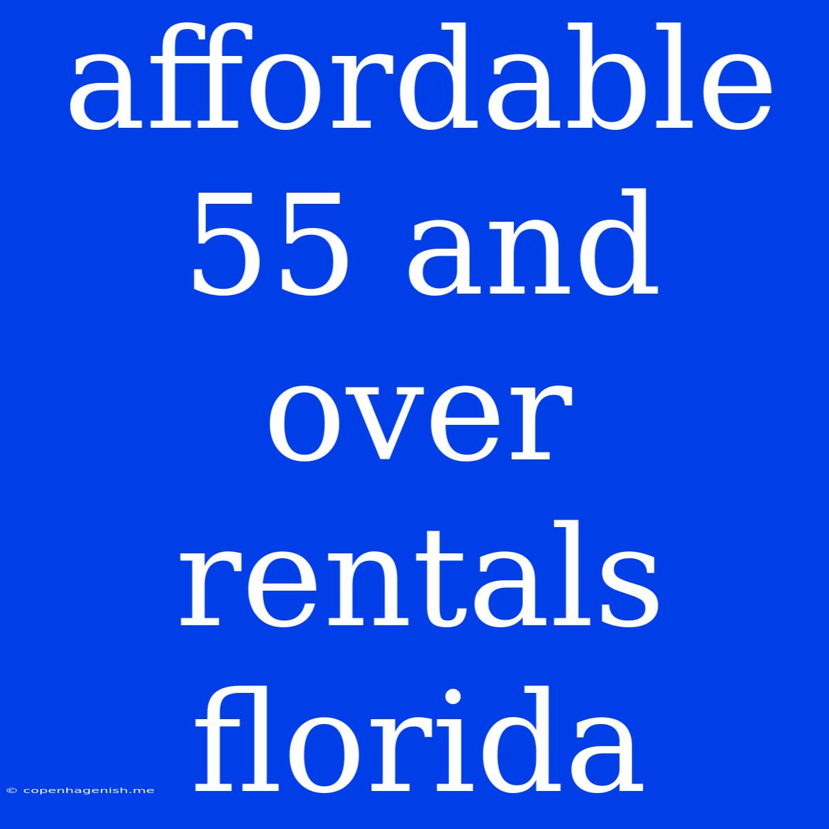 Affordable 55 And Over Rentals Florida