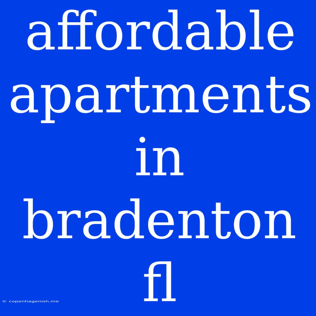 Affordable Apartments In Bradenton Fl