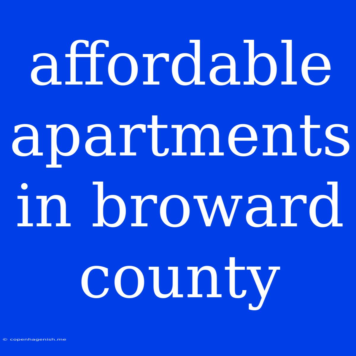 Affordable Apartments In Broward County