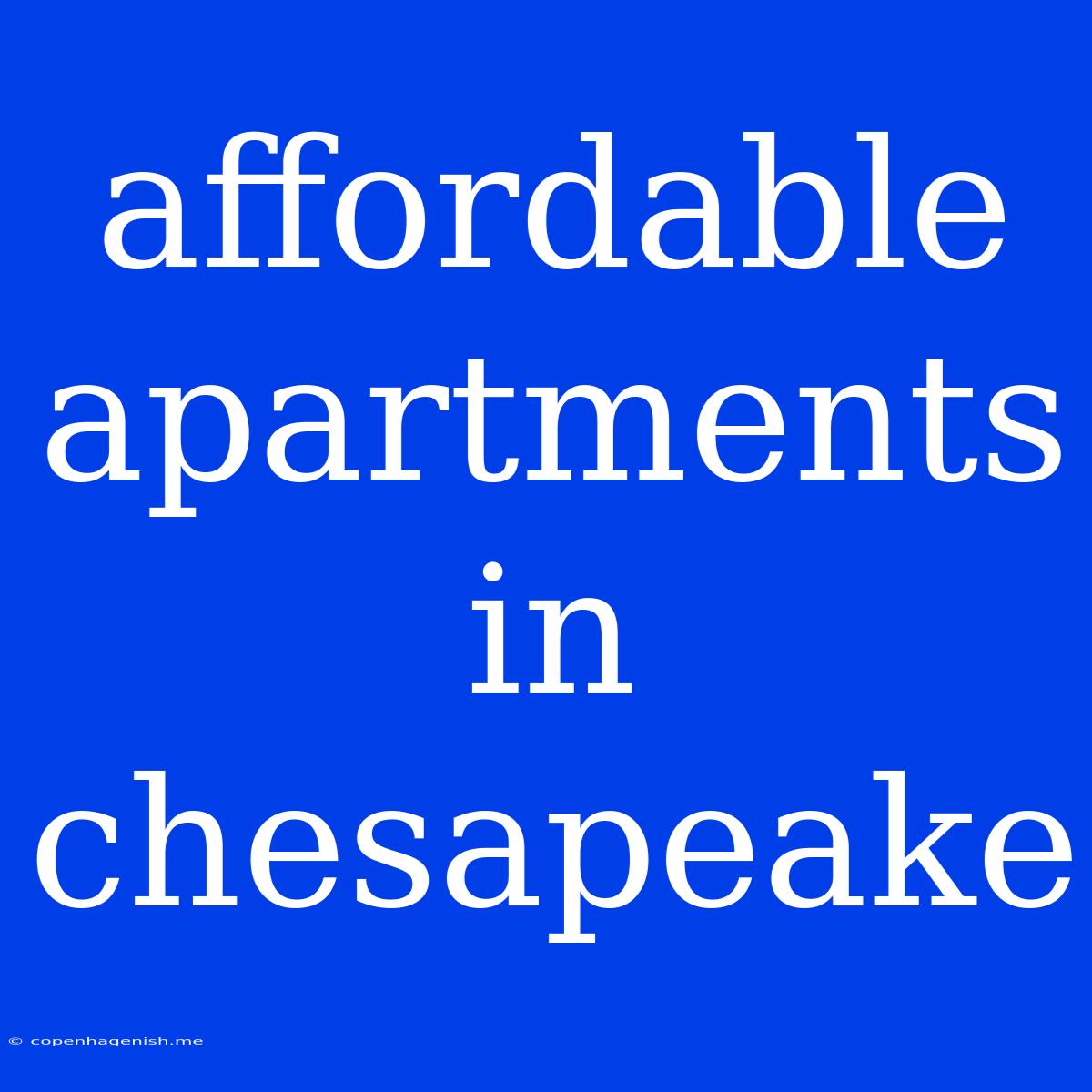 Affordable Apartments In Chesapeake