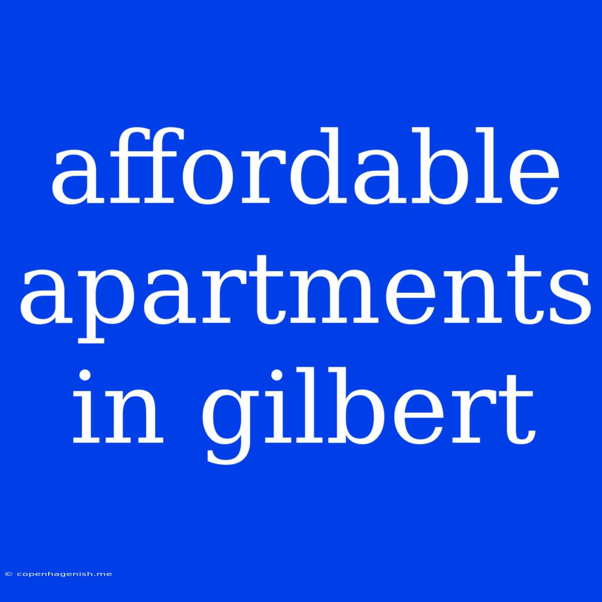 Affordable Apartments In Gilbert