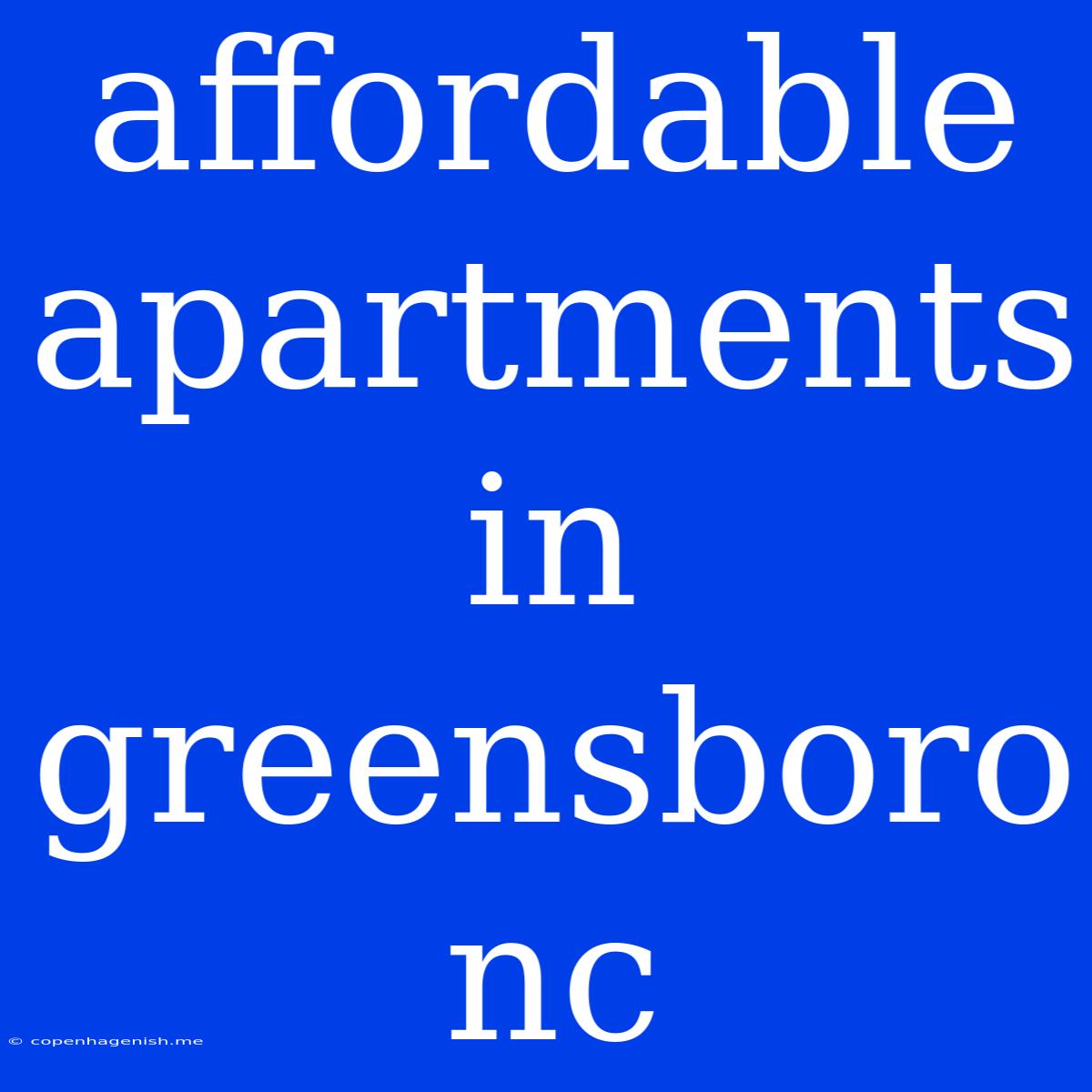 Affordable Apartments In Greensboro Nc