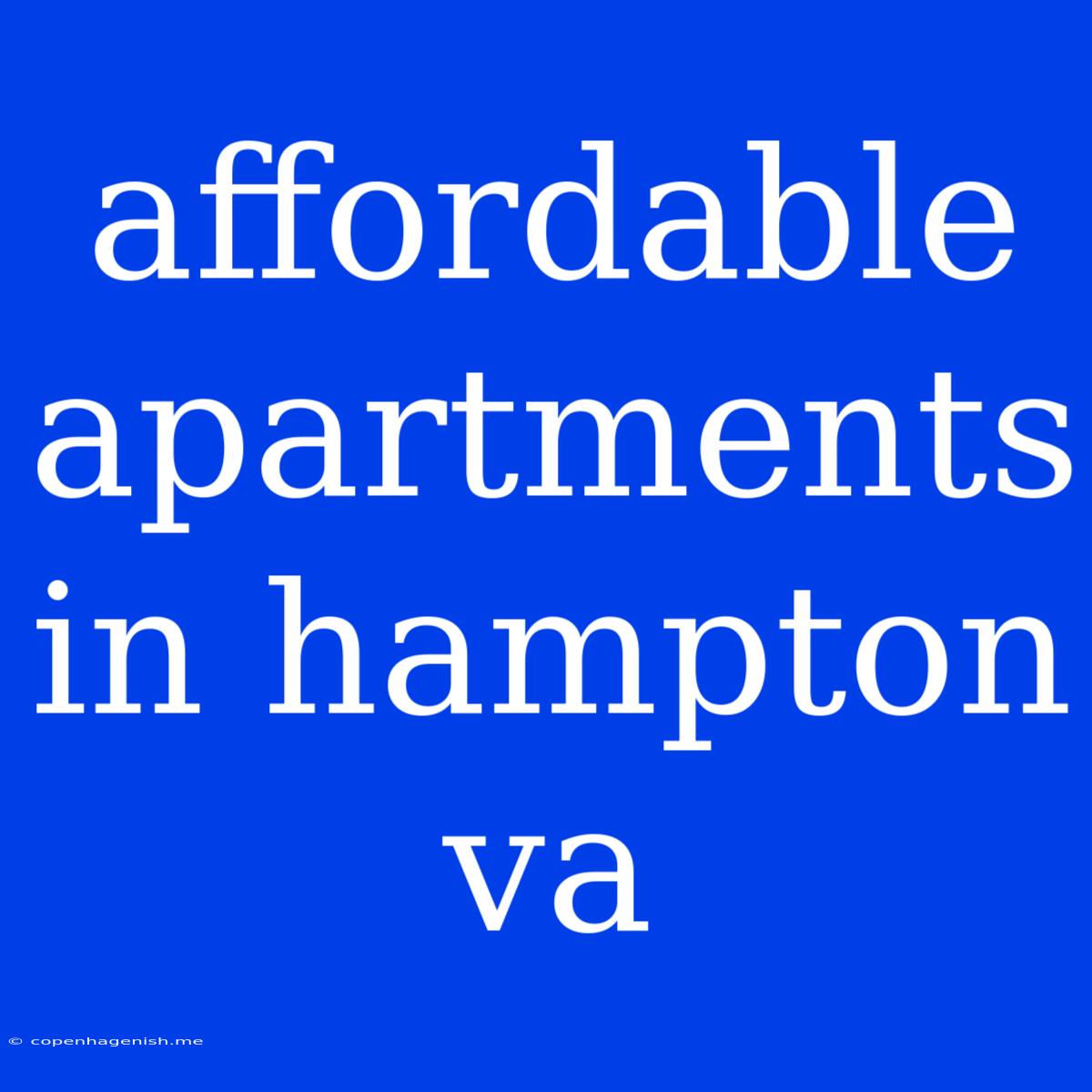 Affordable Apartments In Hampton Va