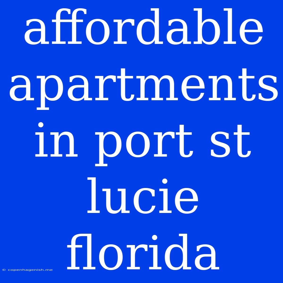 Affordable Apartments In Port St Lucie Florida