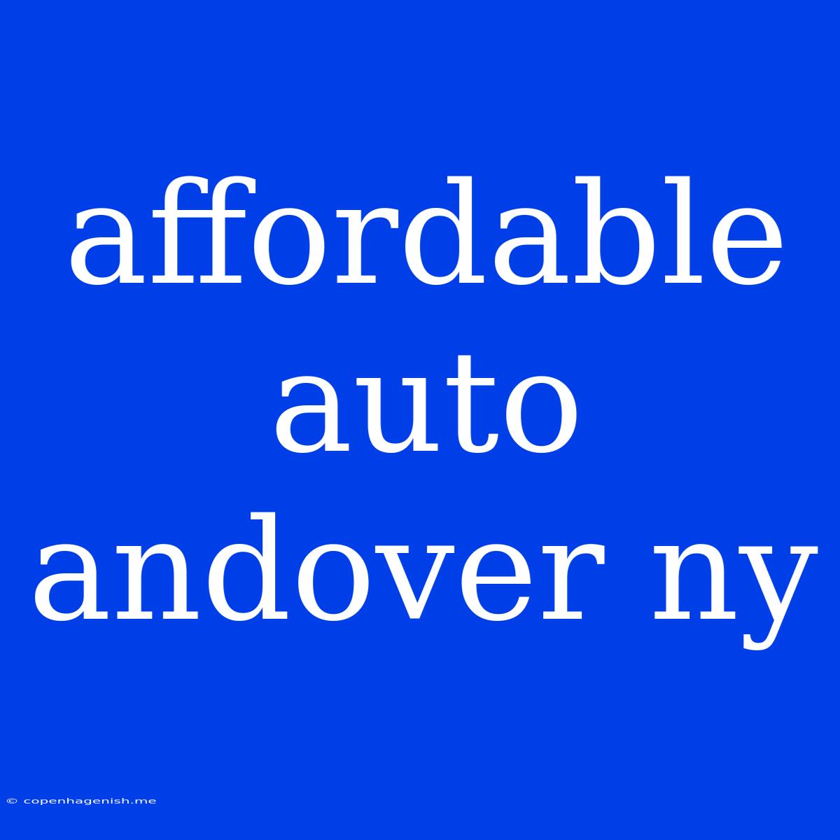 Affordable Auto Andover Ny