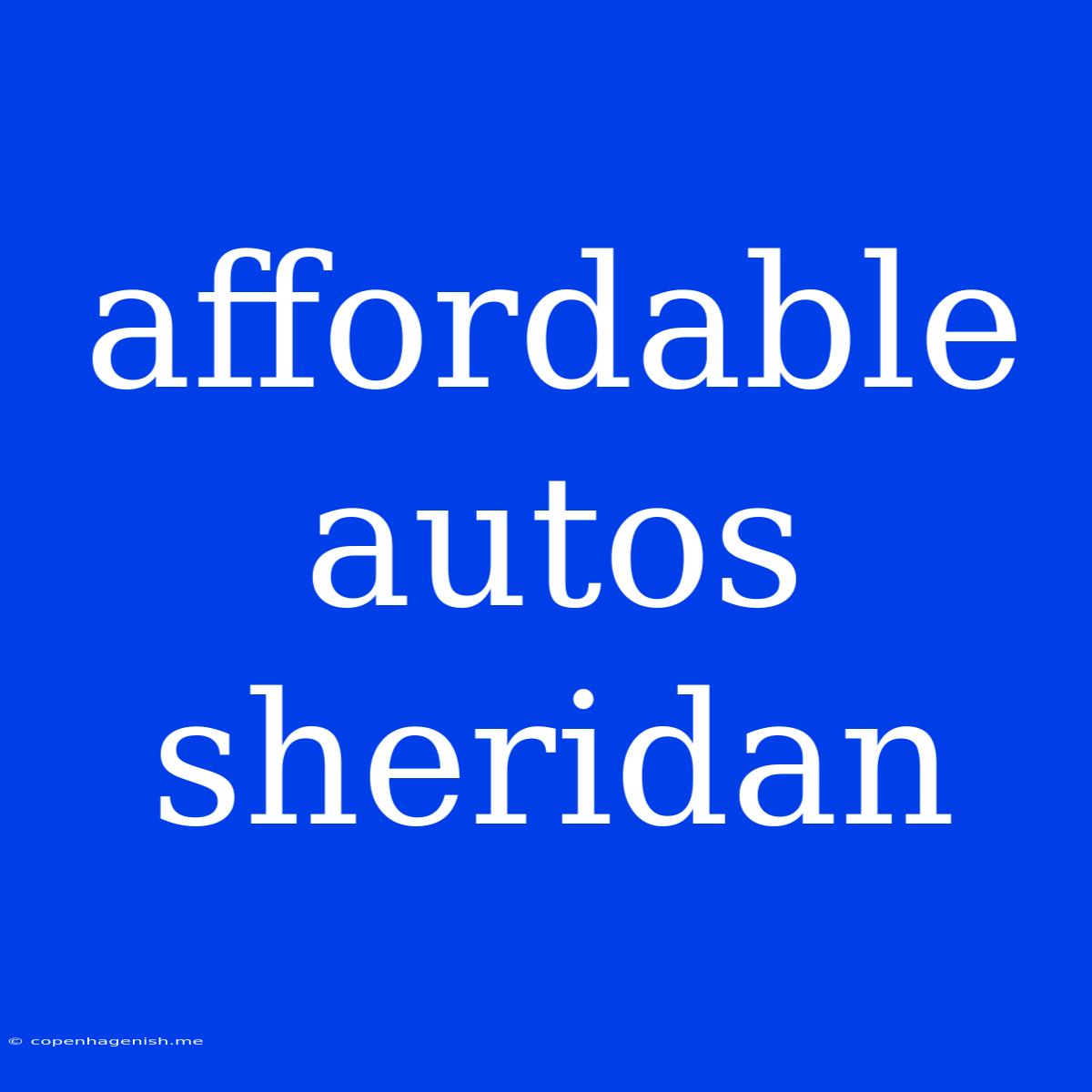 Affordable Autos Sheridan