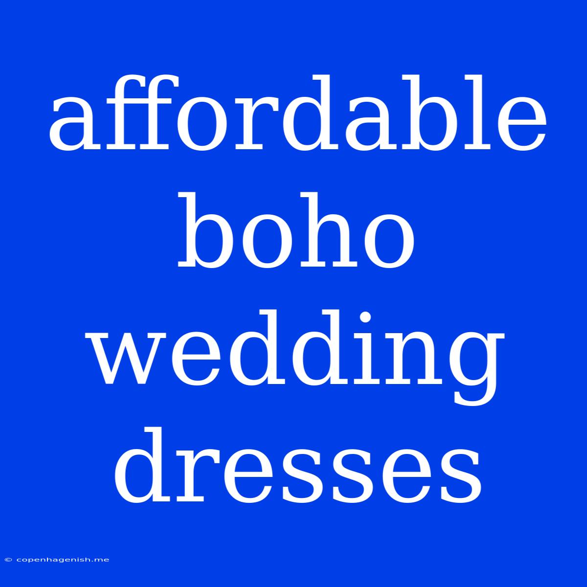 Affordable Boho Wedding Dresses