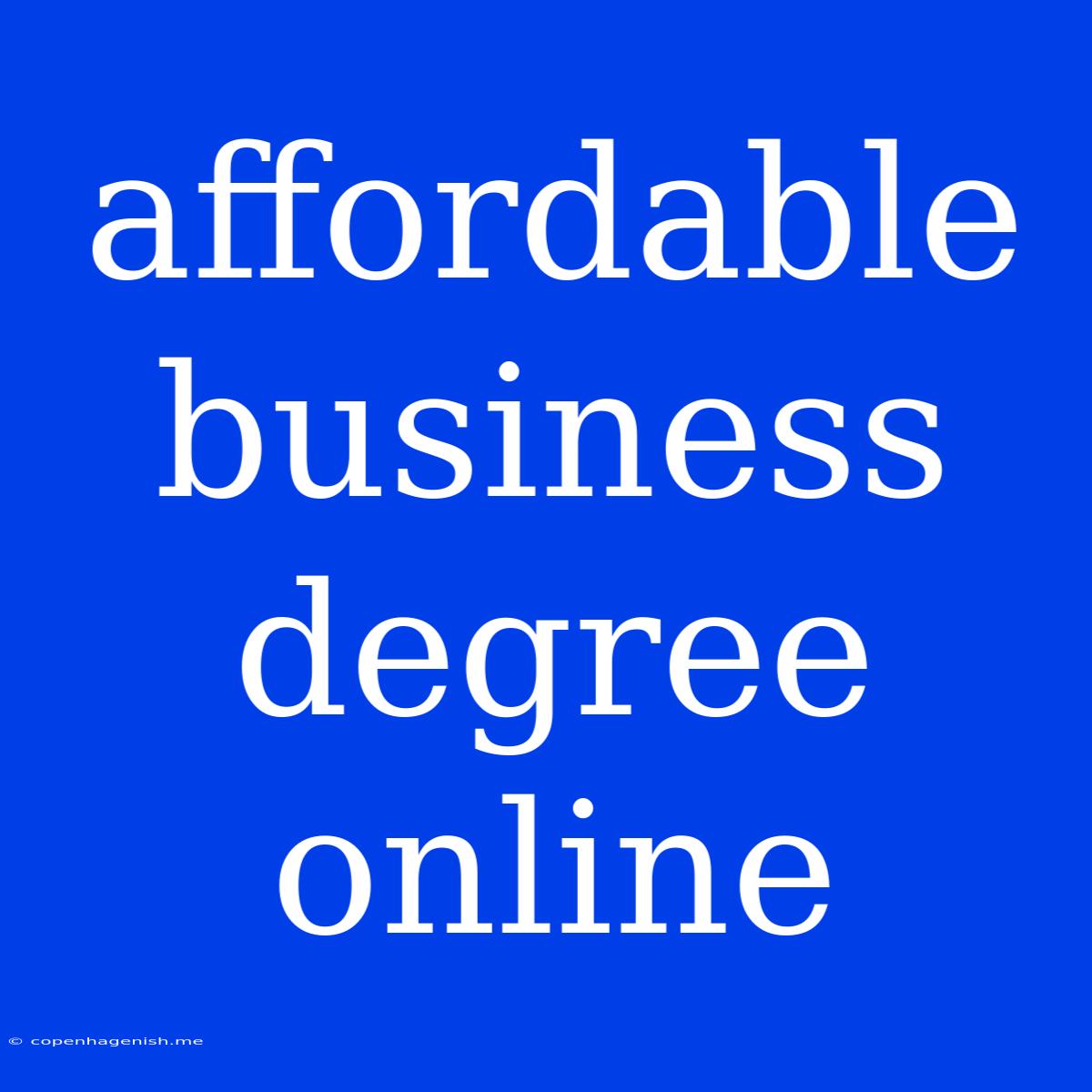 Affordable Business Degree Online