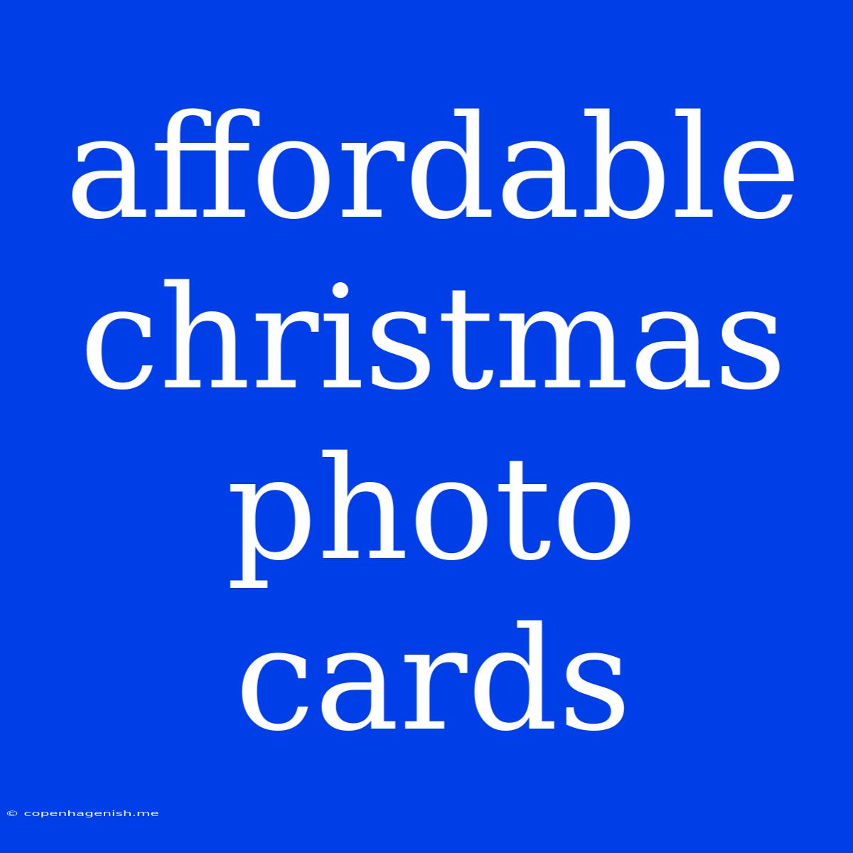 Affordable Christmas Photo Cards