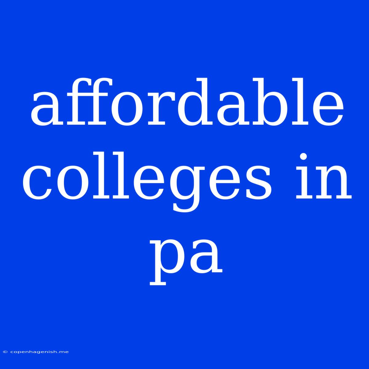 Affordable Colleges In Pa