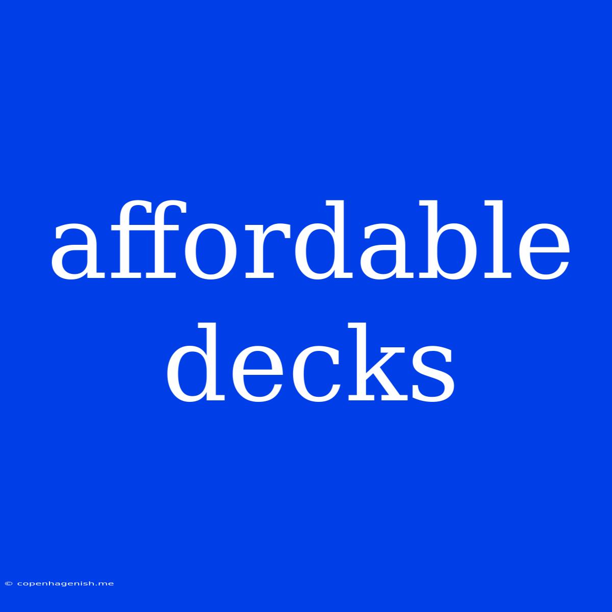 Affordable Decks