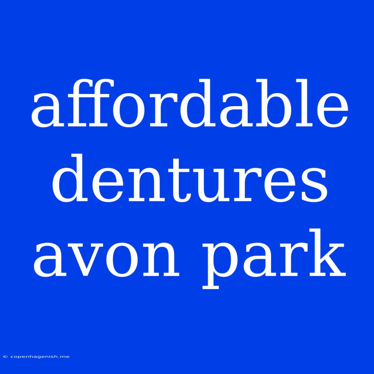 Affordable Dentures Avon Park