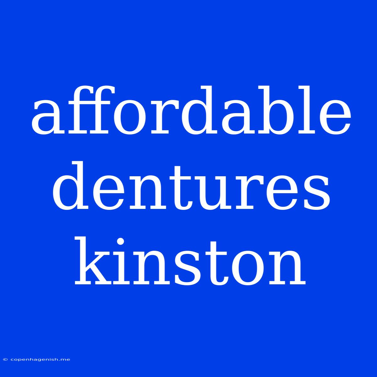 Affordable Dentures Kinston