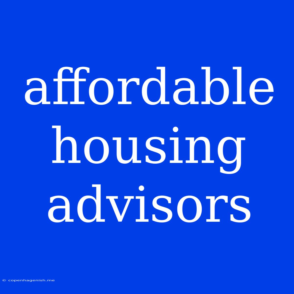 Affordable Housing Advisors