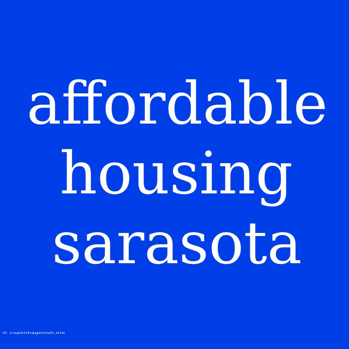 Affordable Housing Sarasota