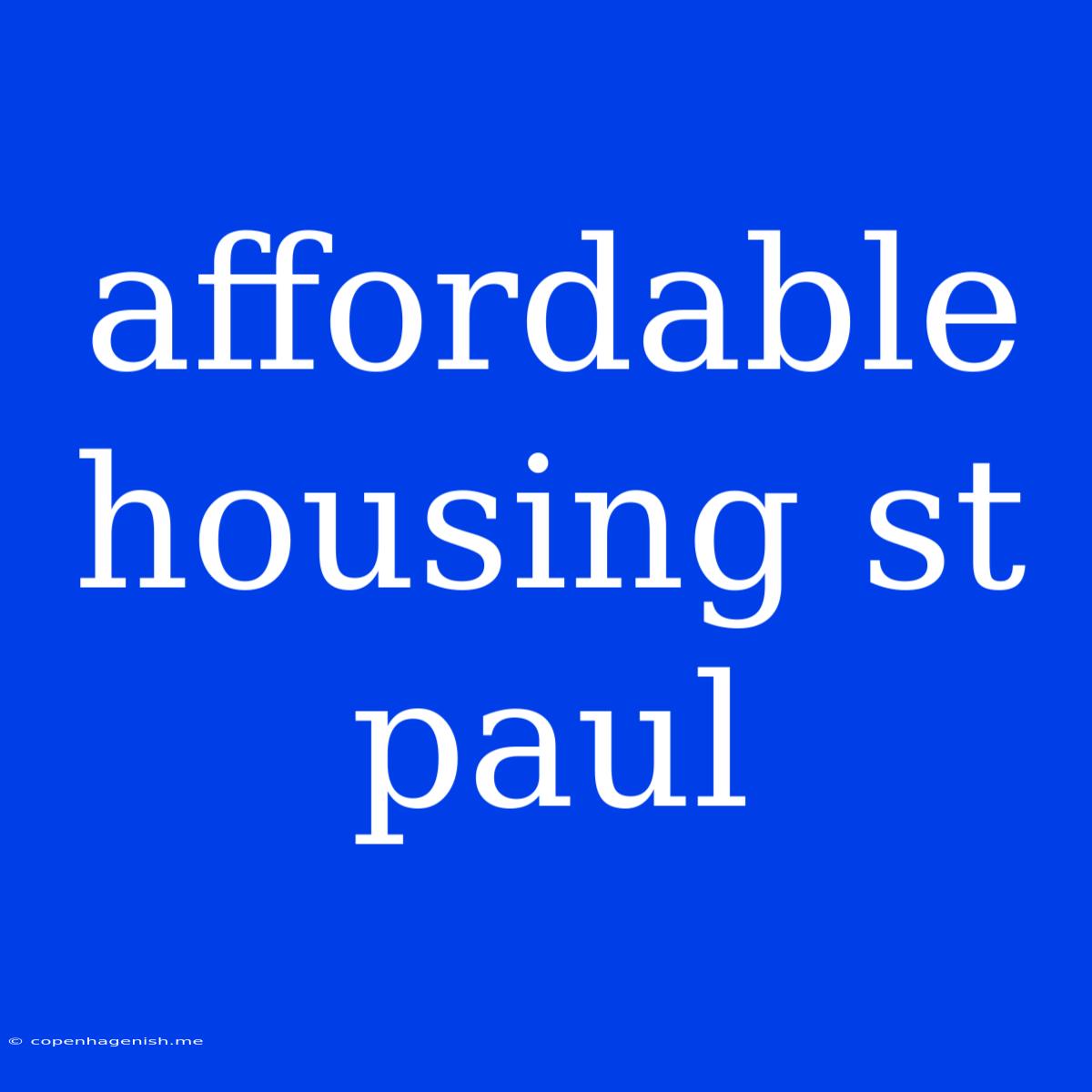 Affordable Housing St Paul