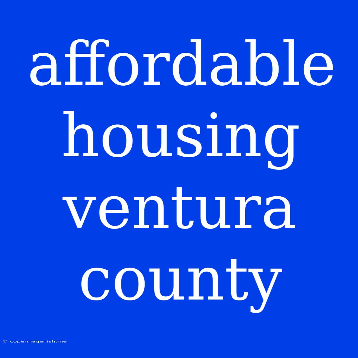 Affordable Housing Ventura County