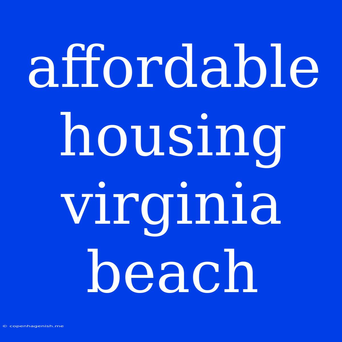 Affordable Housing Virginia Beach