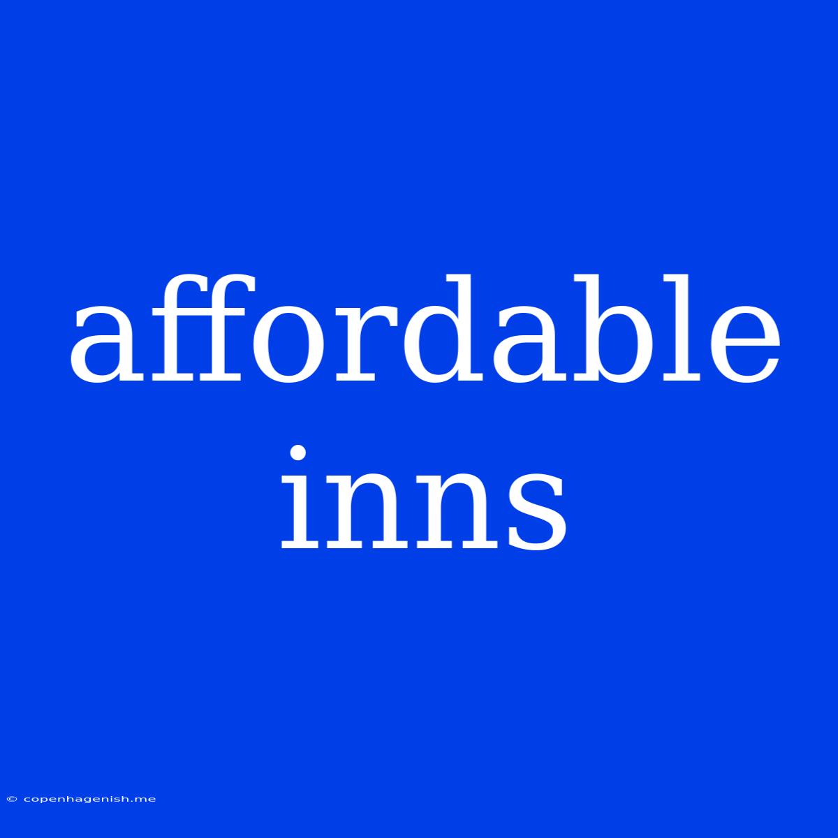 Affordable Inns