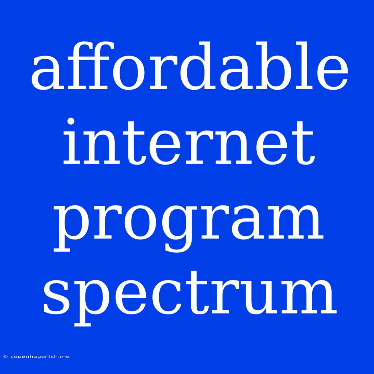 Affordable Internet Program Spectrum