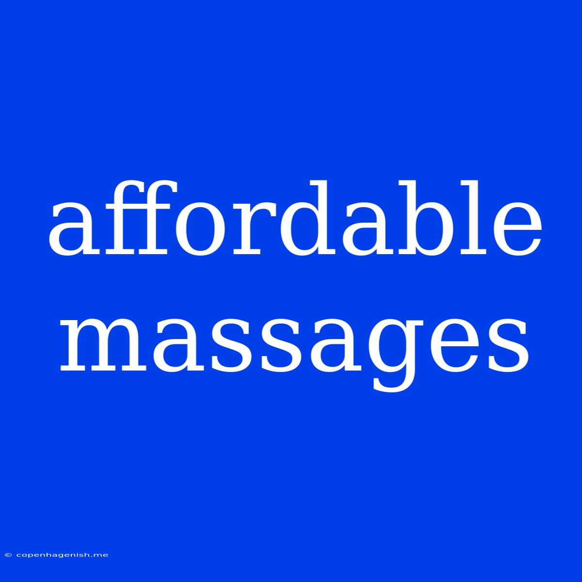 Affordable Massages