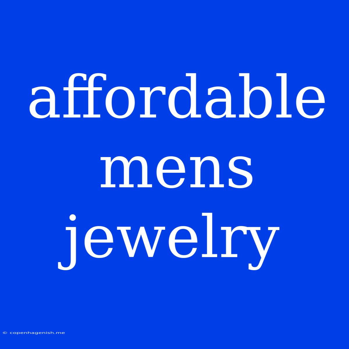 Affordable Mens Jewelry