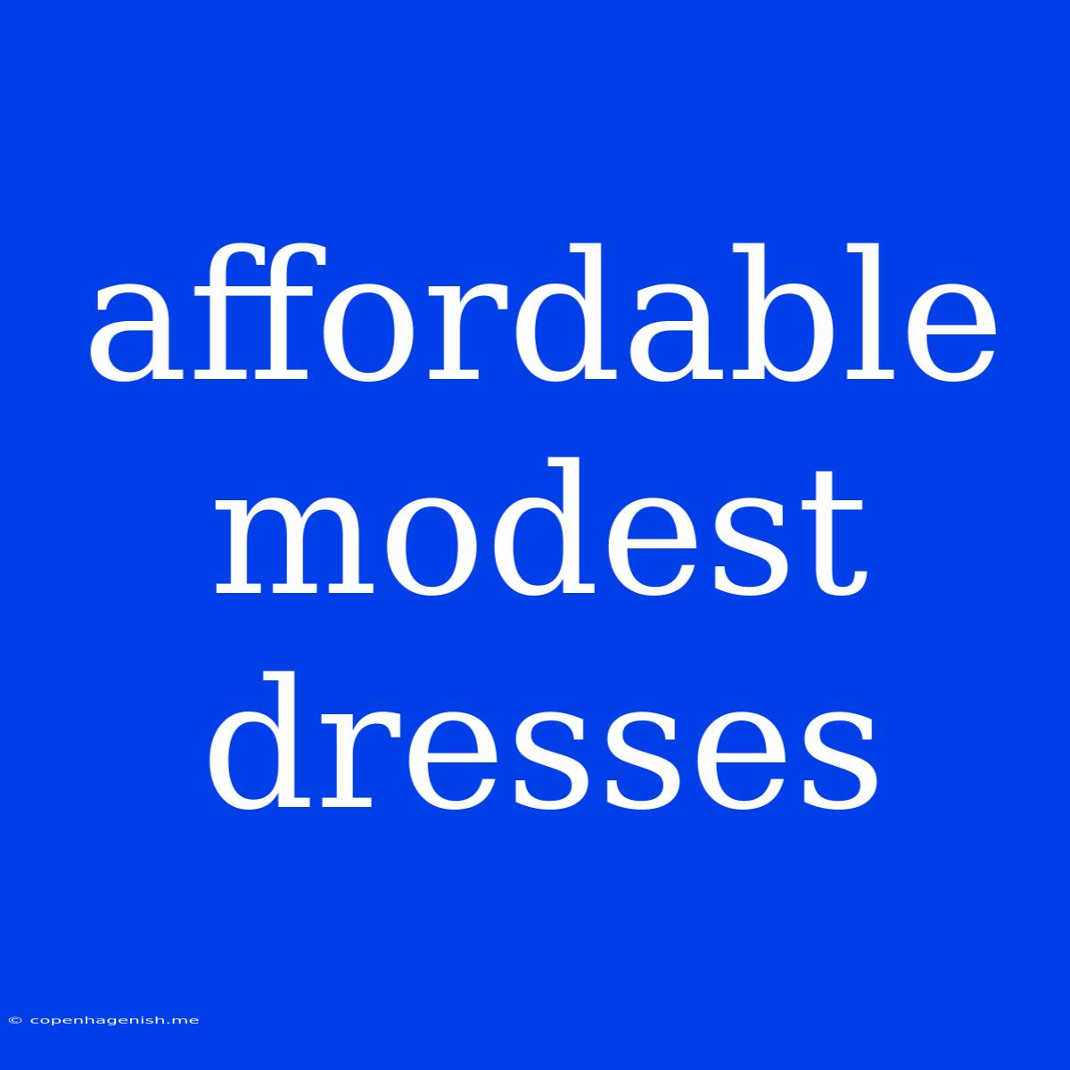 Affordable Modest Dresses