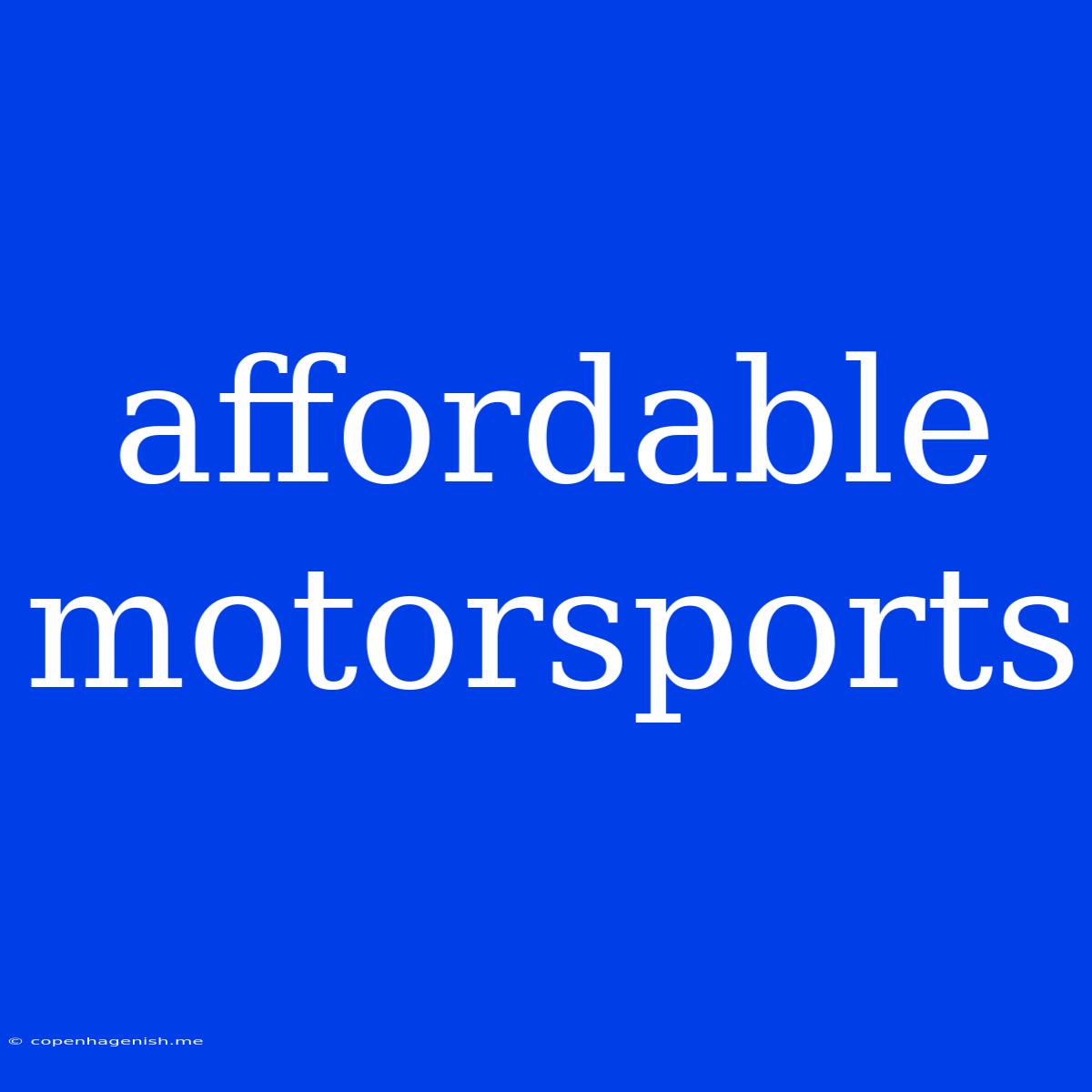 Affordable Motorsports