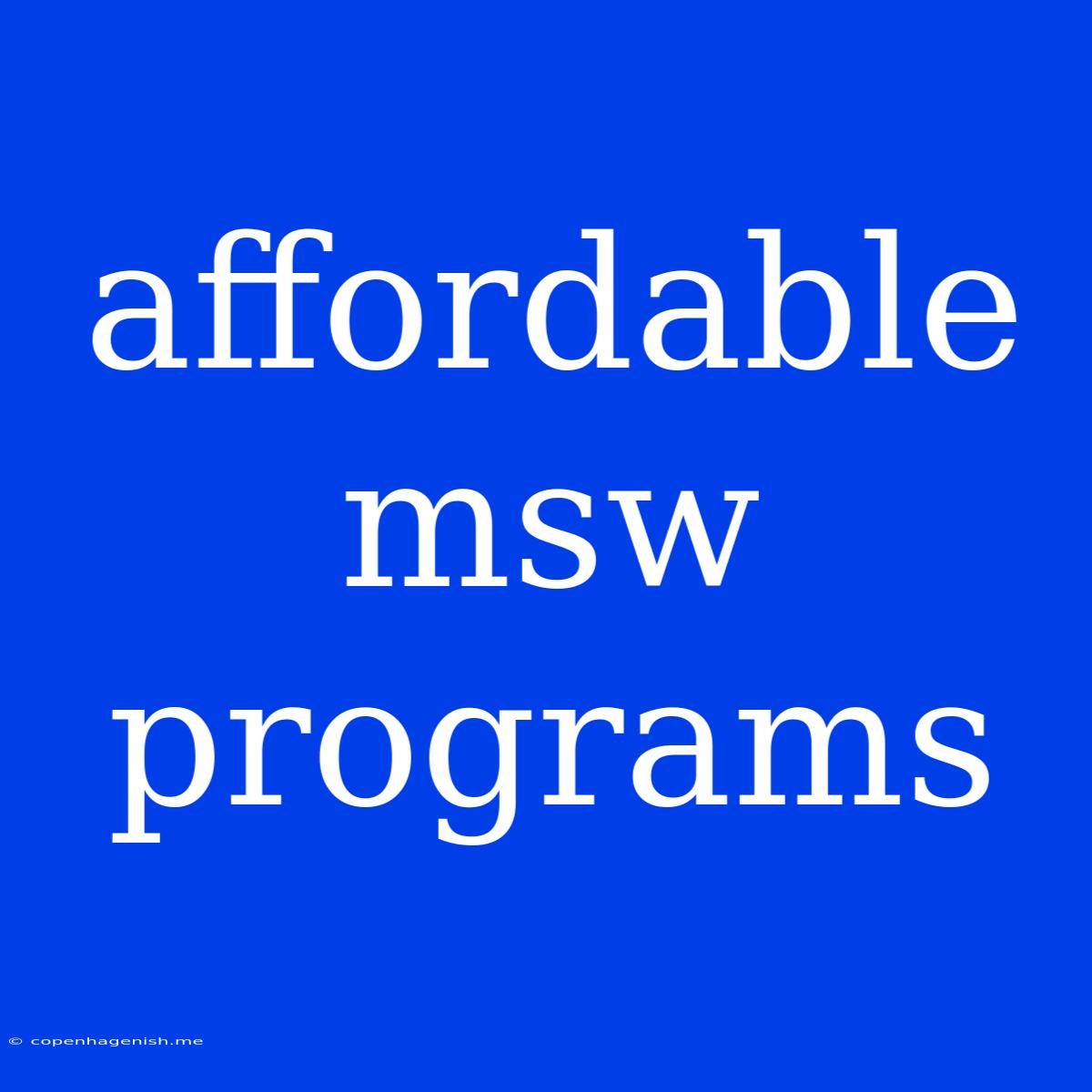 Affordable Msw Programs