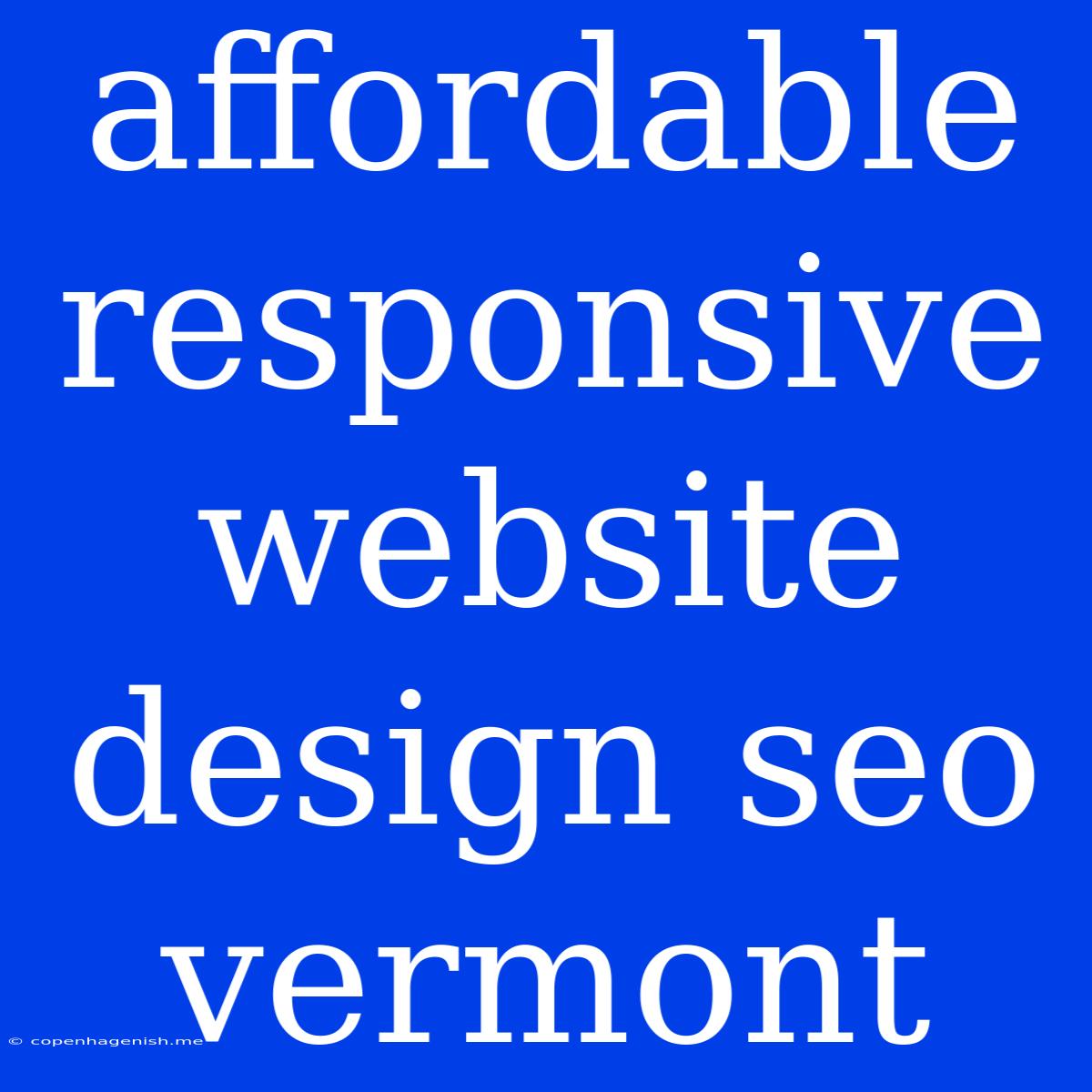 Affordable Responsive Website Design Seo Vermont