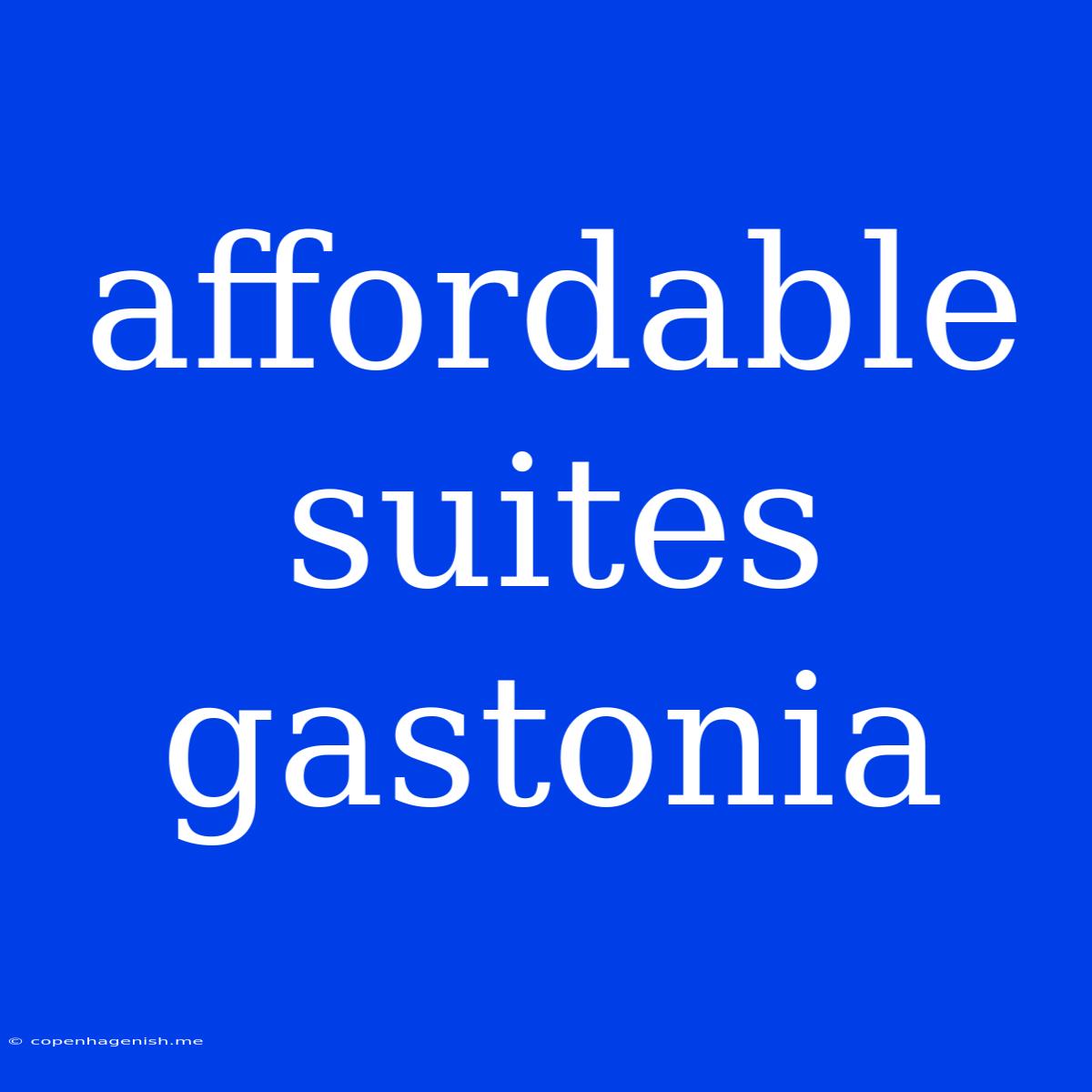 Affordable Suites Gastonia