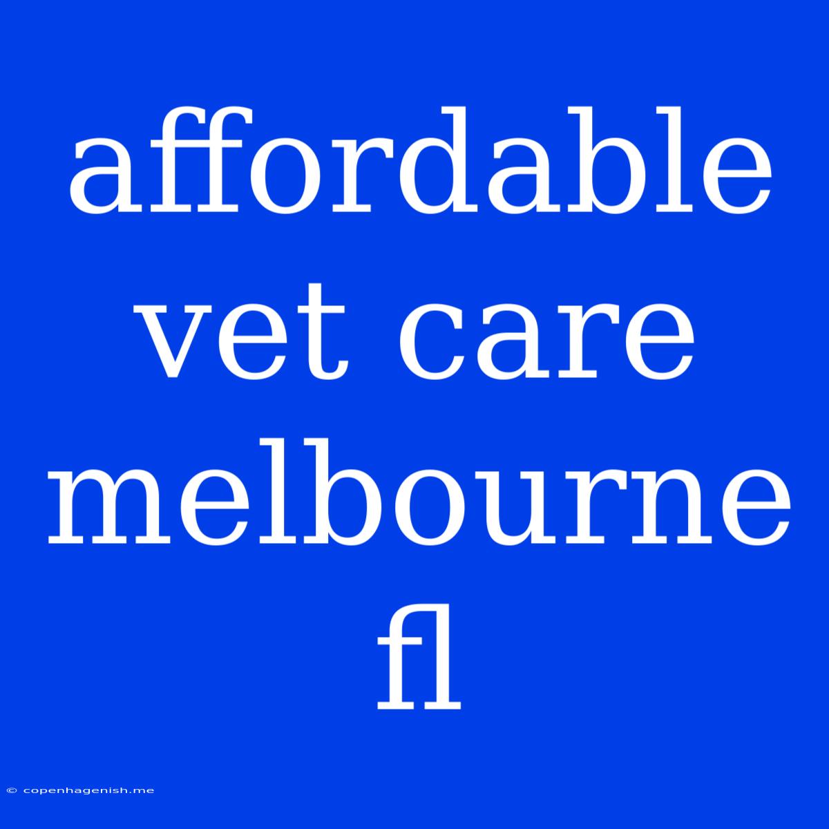 Affordable Vet Care Melbourne Fl