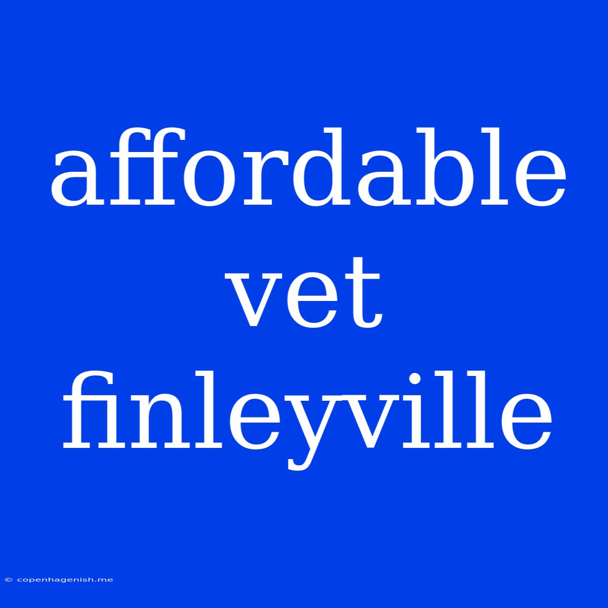 Affordable Vet Finleyville