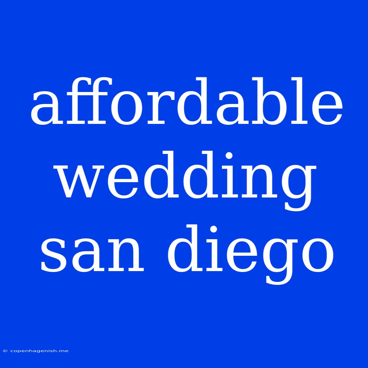 Affordable Wedding San Diego