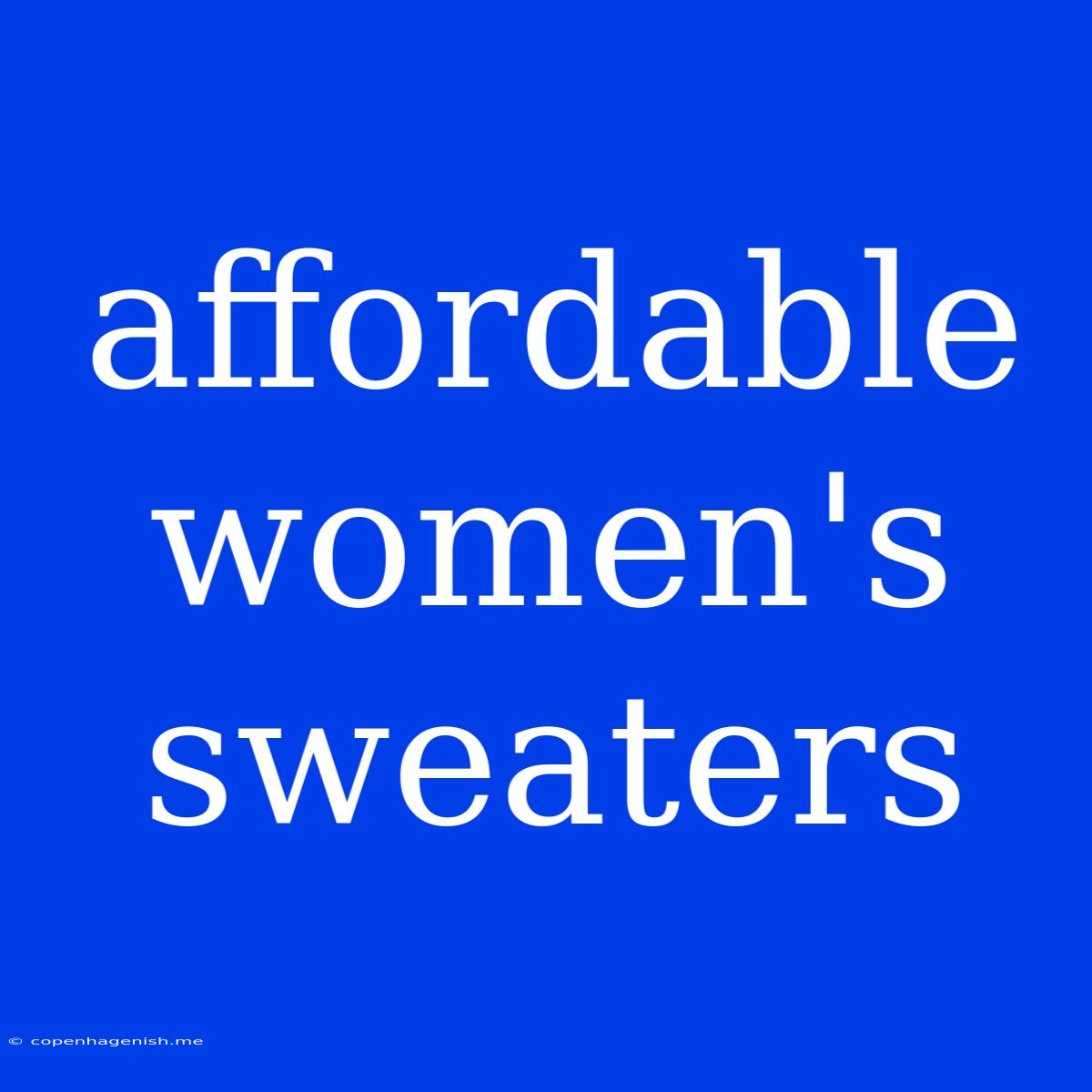 Affordable Women's Sweaters