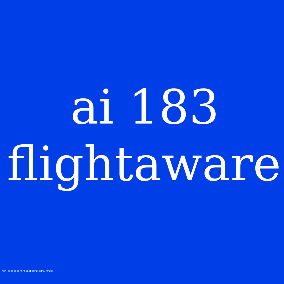 Ai 183 Flightaware