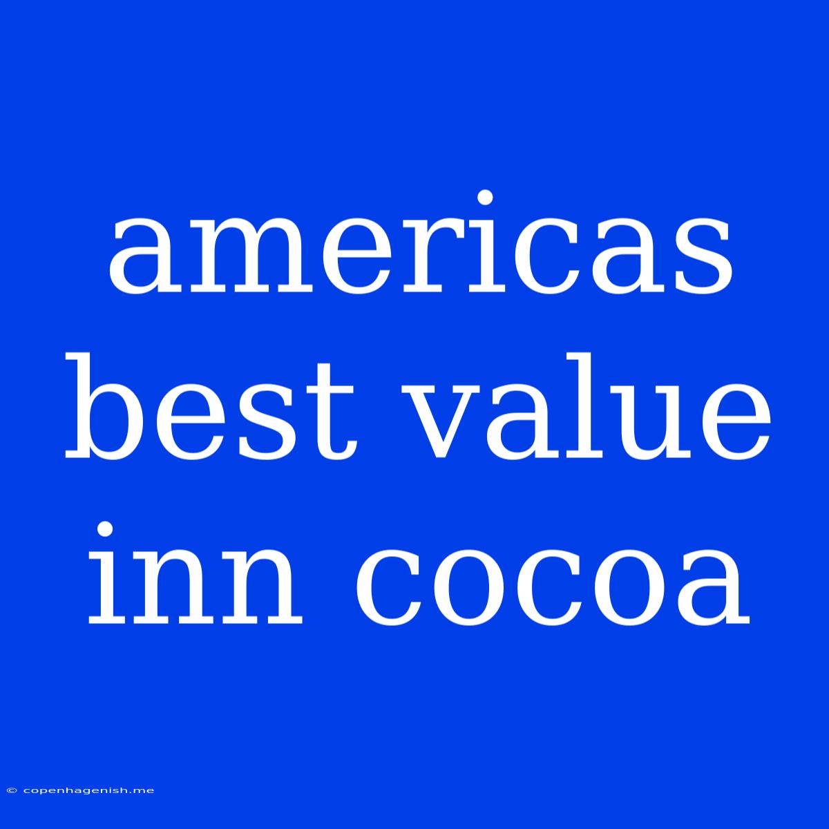 Americas Best Value Inn Cocoa