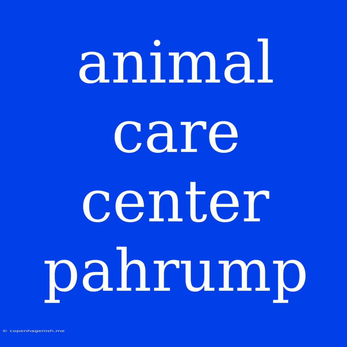 Animal Care Center Pahrump