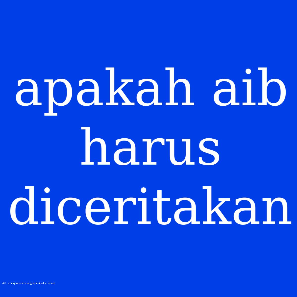 Apakah Aib Harus Diceritakan