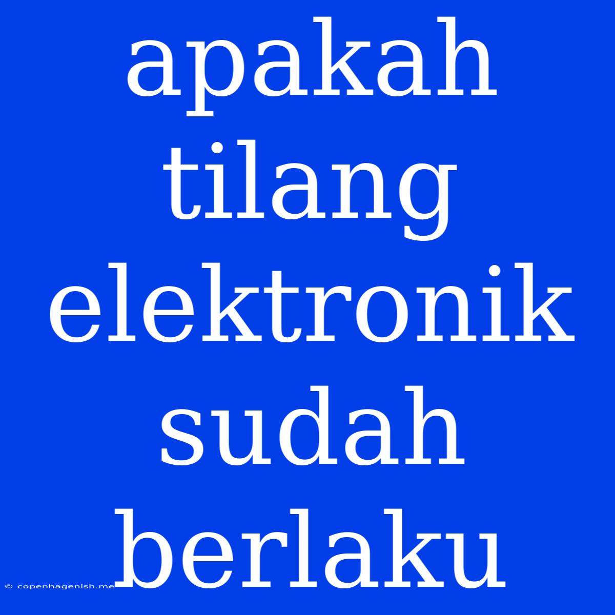 Apakah Tilang Elektronik Sudah Berlaku