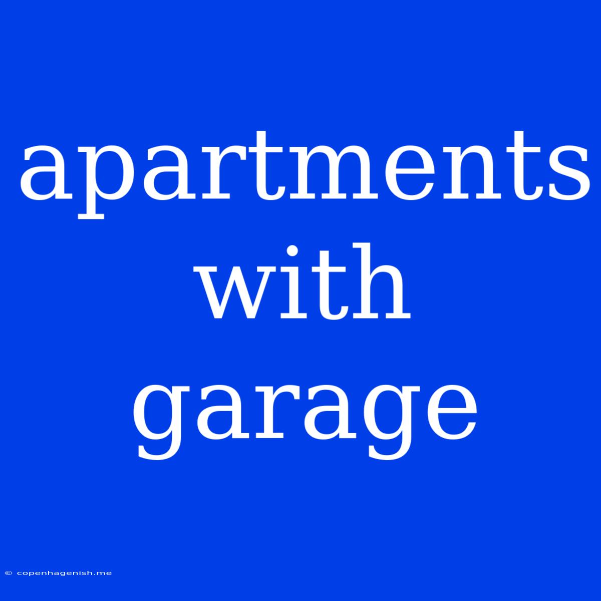 Apartments With Garage