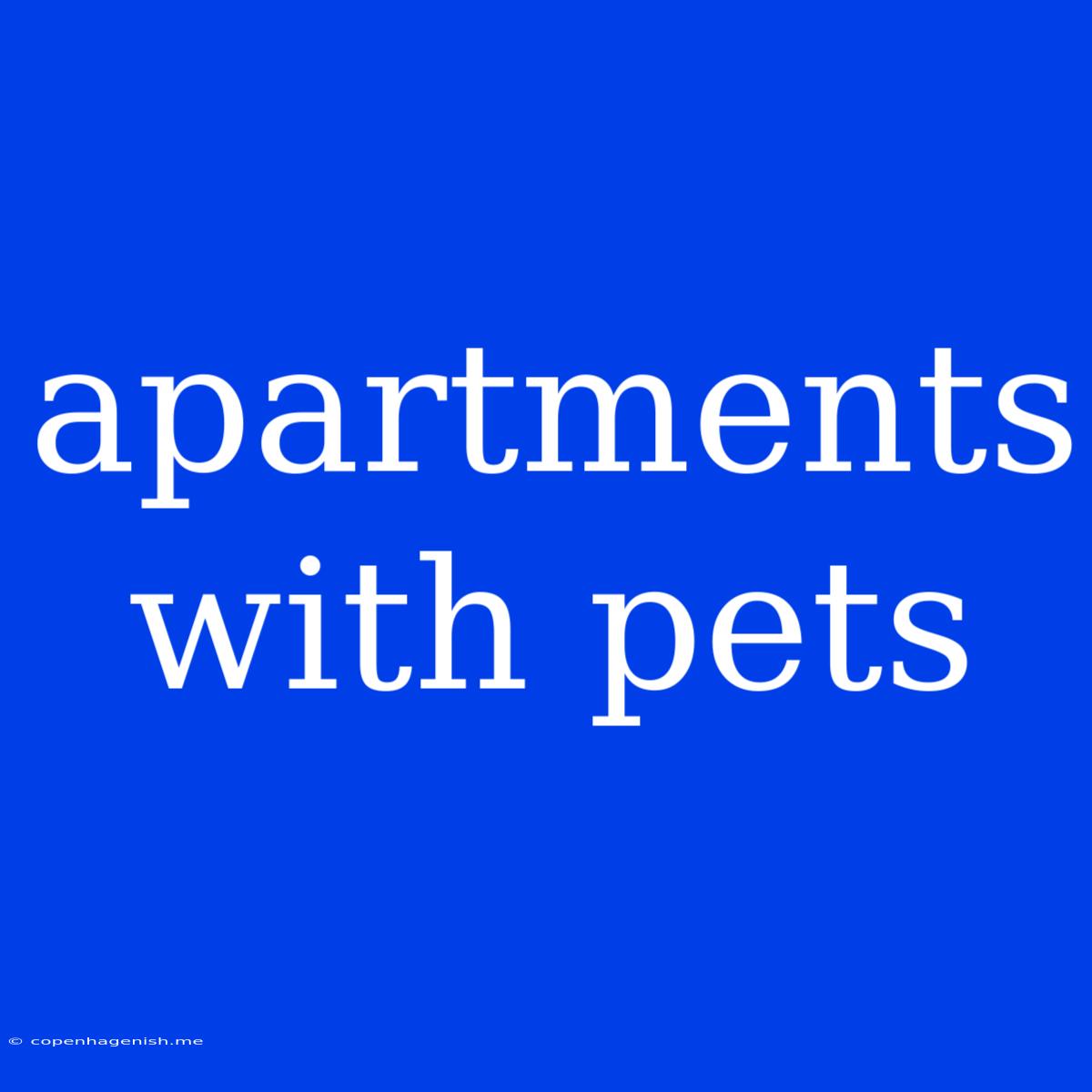 Apartments With Pets