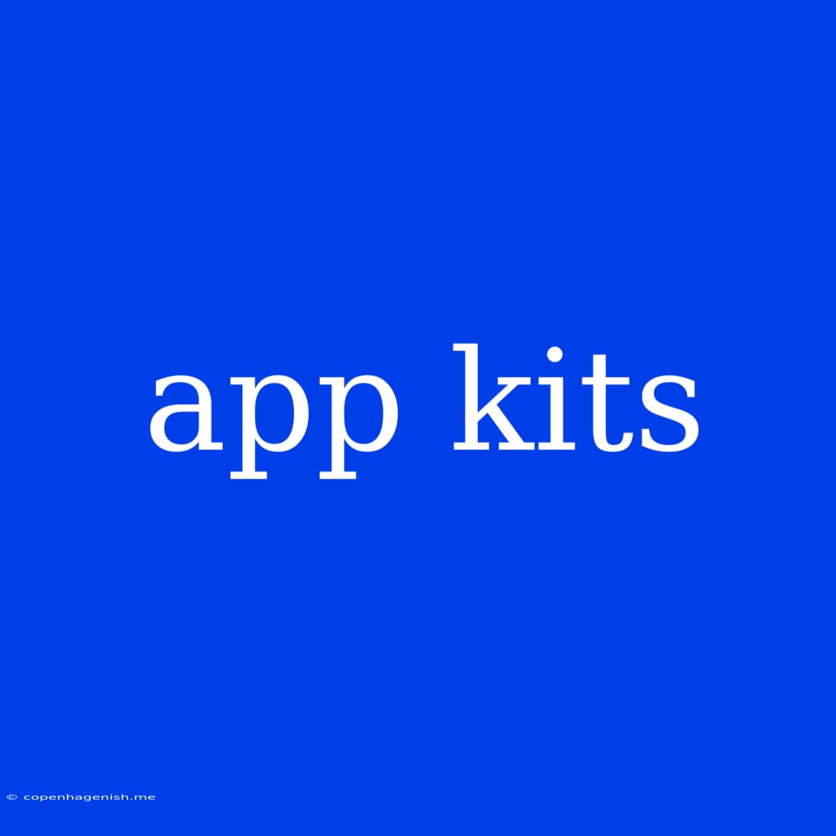 App Kits