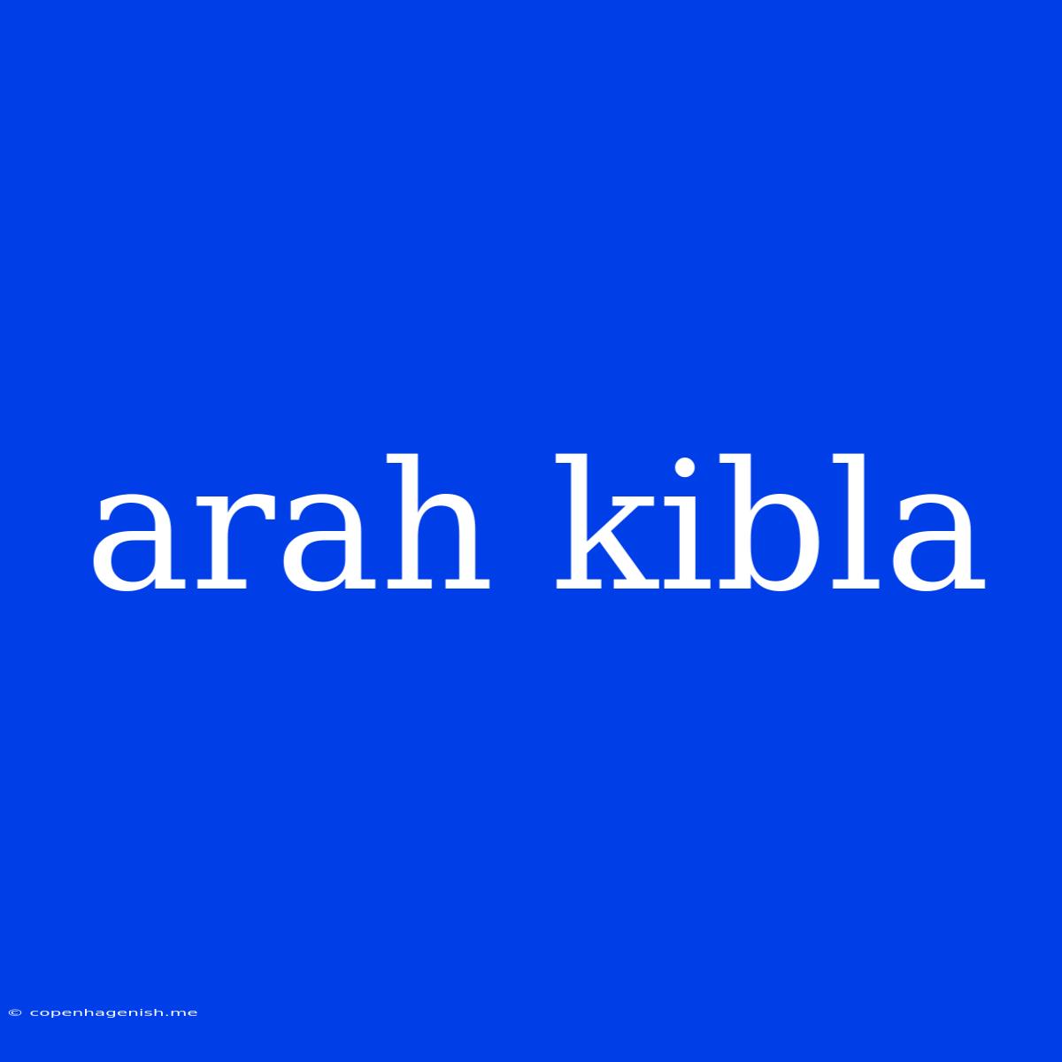 Arah Kibla