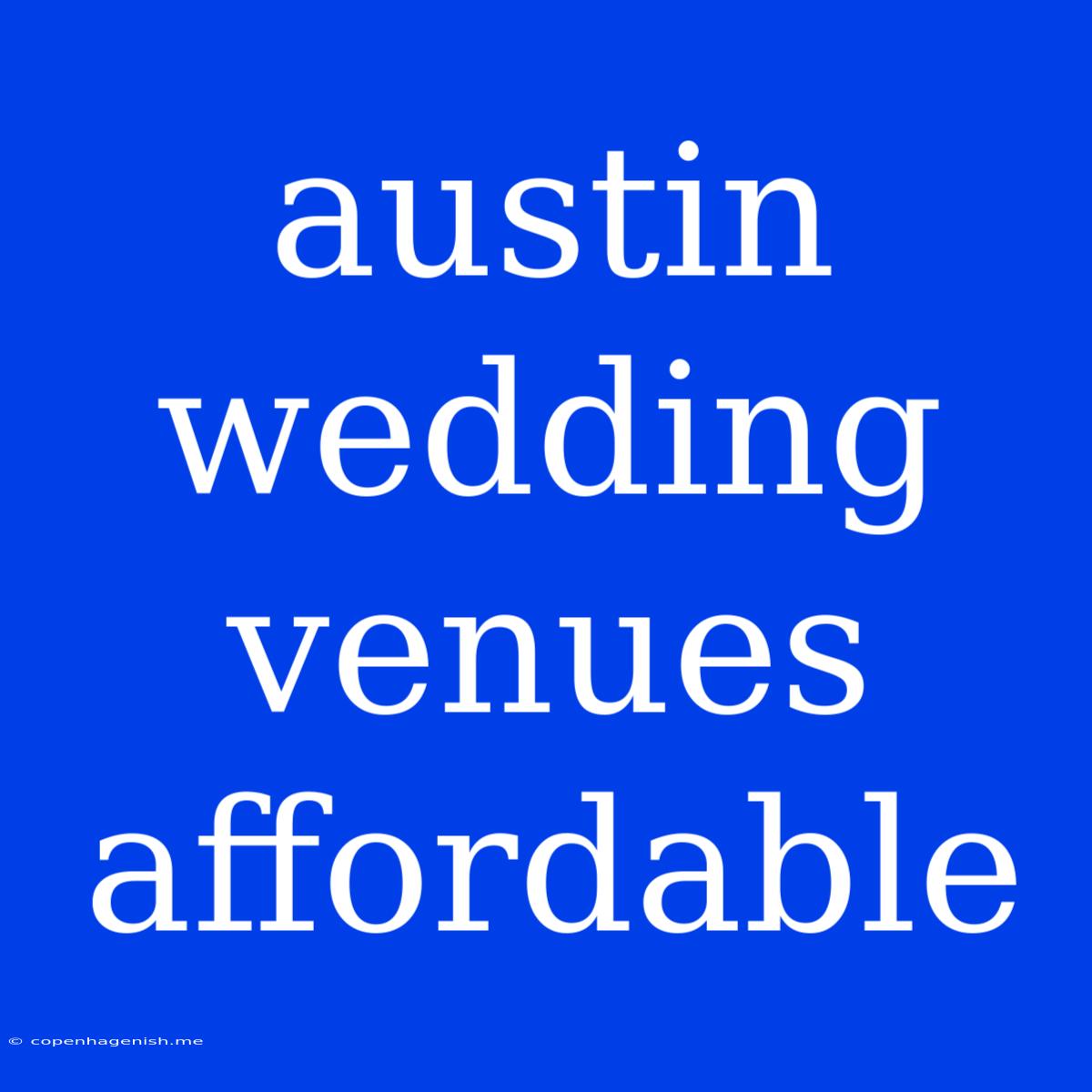 Austin Wedding Venues Affordable