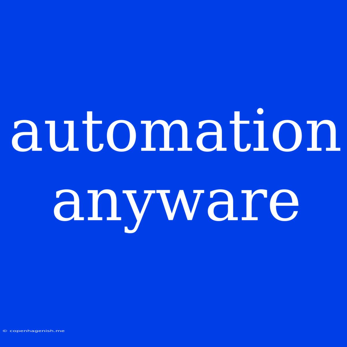 Automation Anyware