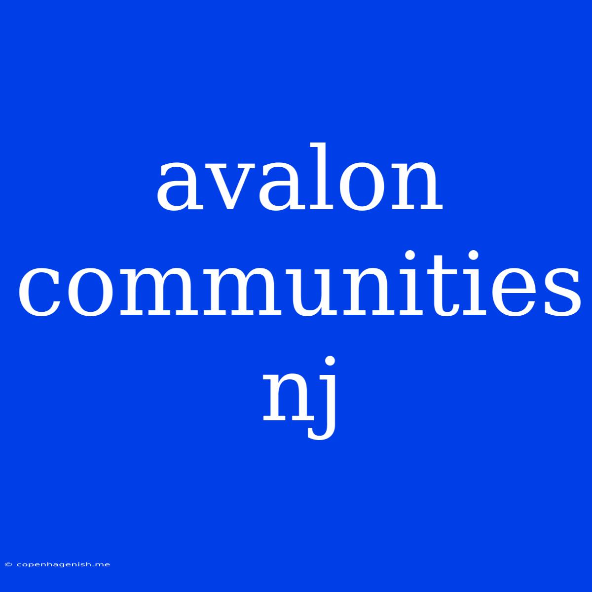 Avalon Communities Nj