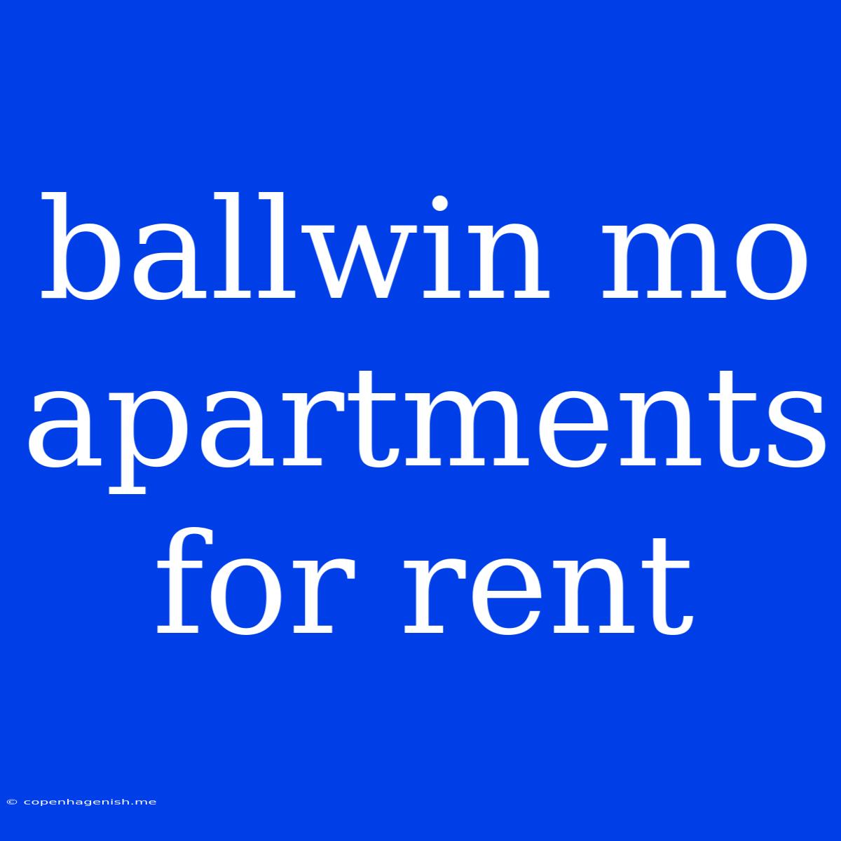 Ballwin Mo Apartments For Rent