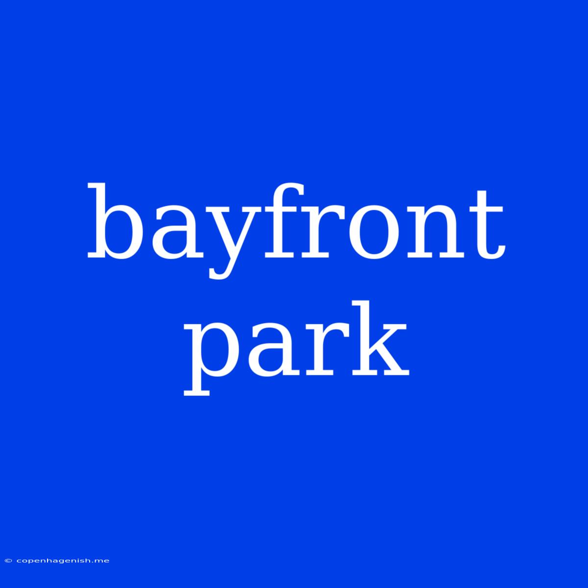 Bayfront Park