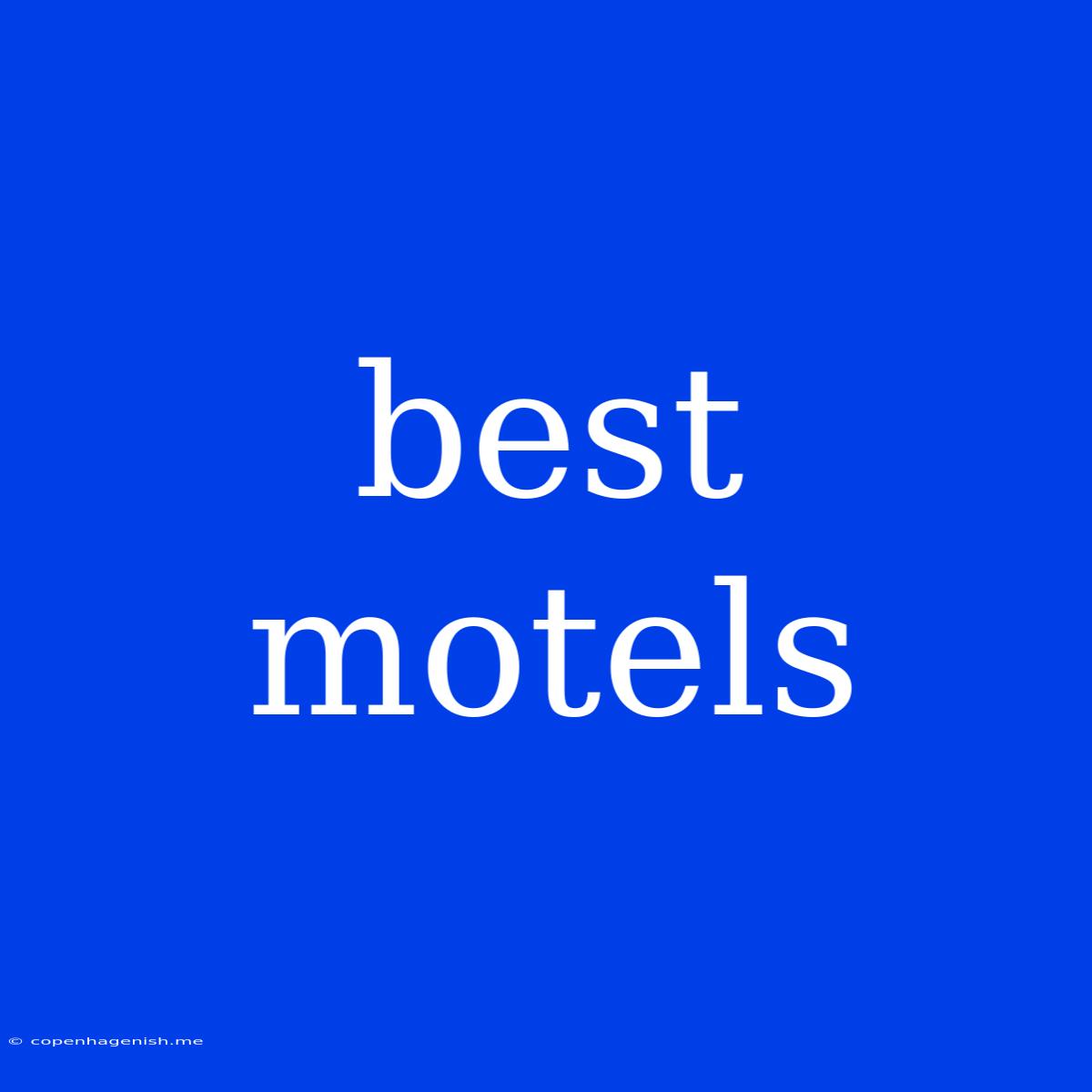 Best Motels